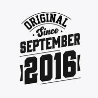 nascido em setembro de 2016 aniversário retrô vintage, original desde setembro de 2016 vetor