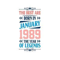 best nasceu em janeiro de 1989. nasceu em janeiro de 1989 a lenda aniversário vetor