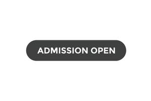 modelos de banner da web de botão aberto de admissão. ilustração vetorial vetor