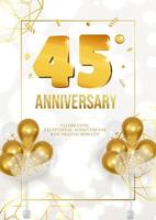 celebração do cartaz de aniversário ou aniversário com data de ouro e balões 45 vetor