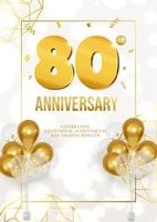 celebração do cartaz de aniversário ou aniversário com data de ouro e balões 80 vetor