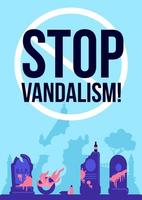 cartaz de parar de vandalismo vetor