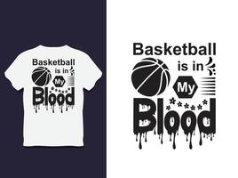 o basquete está no meu sangue tipografia design de camiseta vetor