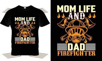 vetor de design de camiseta criativa de bombeiro,mon life e pai bombeiro