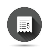 ícone de verificação de dinheiro em estilo simples. ilustração vetorial de talão de cheques em fundo redondo preto com efeito de sombra longa. conceito de negócio de botão de círculo de comprovante financeiro. vetor