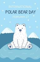 dia internacional do urso polar, 27 de fevereiro. ilustração para cartão, pôster e banner. vetor