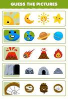 jogo educacional para crianças, adivinhe as imagens corretas de desenhos animados fofos, sol, terra, vulcão, caverna, fóssil, planilha de natureza imprimível vetor