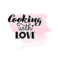 cozinhando com amor, letras de mão em fundo aquarela, doodle vetor