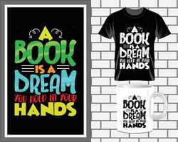 um livro é um livro dos sonhos citações tipografia design de camiseta vetor