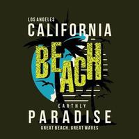 praia da Califórnia, impressão vetorial de tipografia gráfica do paraíso terrestre vetor