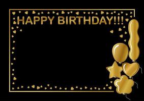 cartão de feliz aniversário. balões de ouro e confetes. moldura de ouro. isolado no fundo preto escuro. diferentes formas de balões. vetor