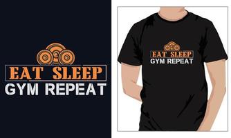 design de t-shirts de fitness de ginásio coma repetição de ginásio de sono vetor
