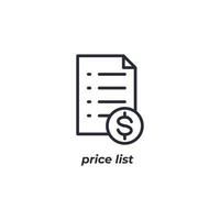 símbolo de lista de preços de sinal de vetor é isolado em um fundo branco. cor do ícone editável.
