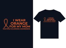 eu uso laranja para minha mãe ilustrações de conscientização sobre esclerose múltipla para design de camisetas prontas para impressão vetor