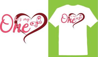 camiseta hes my one valentine day vetor