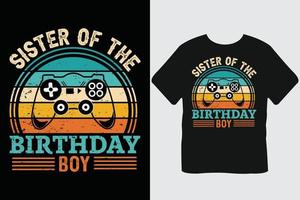 irmã do aniversariante design de camiseta para jogos vetor