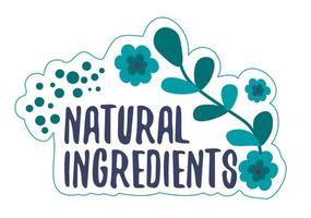 ingredientes naturais, rótulo ecológico para embalagem de produtos vetor