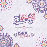 al-isra wal mi'raj. traduza a jornada noturna do profeta muhammad ilustração vetorial para o modelo de cartão de felicitações vetor