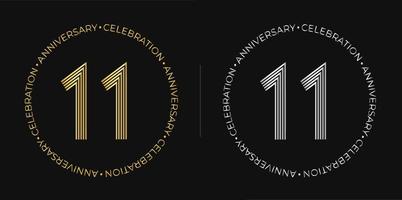 11º aniversário. banner de comemoração de aniversário de onze anos em cores douradas e prateadas. logotipo circular com design de número original em linhas elegantes. vetor