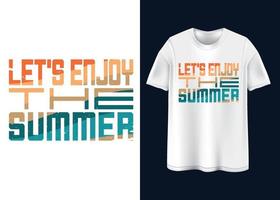 vamos aproveitar o design da camiseta de verão vetor