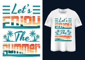 vamos aproveitar o design da camiseta de verão vetor