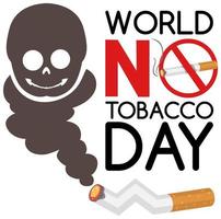 logotipo do dia mundial sem tabaco com placa vermelha de proibido fumar e caveira vetor