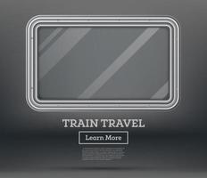viagem de trem. conceito de turismo. janela de trem vazia em fundo cinza. vetor