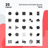 25 conjunto de ícones de ciência de dados e segurança cibernética 100 eps editáveis 10 arquivos idéias de conceito de logotipo de negócios design de ícone de glifo sólido vetor