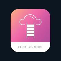 interface de usuário de nuvem de escada botão de aplicativo móvel android e ios versão glifo vetor