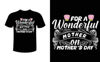 vetor de design de camiseta de tipografia do dia das mães