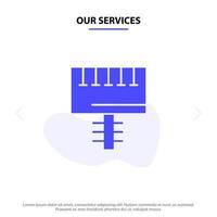 nosso modelo de cartão da web de ícone de glifo sólido placa de publicidade de nossos serviços vetor