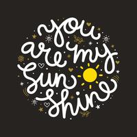 Você é minha luz do sol vetor