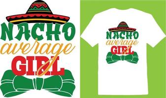 camiseta nacho average girl cinco dias vetor