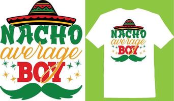 camiseta nacho average boy cinco dias vetor