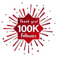 obrigado 100.000 seguidores. conceito de mídia social. Modelo de comemoração de 100 mil seguidores. desenho vetorial vetor