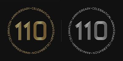 110º aniversário. banner de celebração de aniversário de cento e dez anos em cores douradas e prateadas. logotipo circular com design de números originais em linhas elegantes. vetor