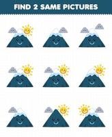 jogo de educação para crianças encontre duas mesmas fotos de montanha de desenho animado bonito com folha de trabalho de natureza imprimível de sol e nuvem vetor