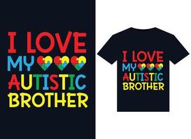 eu amo minhas ilustrações de irmão autista para design de camisetas prontas para impressão vetor