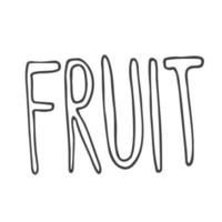 logotipo bonito e engraçado para loja de frutas frescas ou empresa. frase de fruta vetor