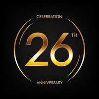 26º aniversário. banner de celebração de aniversário de vinte e seis anos na cor dourada brilhante. logotipo circular com design numérico elegante. vetor