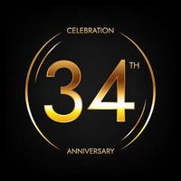 34º aniversário. banner de comemoração de aniversário de trinta e quatro anos na cor dourada brilhante. logotipo circular com design numérico elegante. vetor