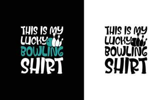 design de camiseta com citação de boliche, tipografia vetor