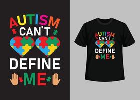 design de camiseta do dia da conscientização do autismo, design incrível de camiseta do dia do autismo, design de camiseta do dia mundial de conscientização do autismo, camiseta de tipografia, vetor e elementos de ilustração para produtos imprimíveis