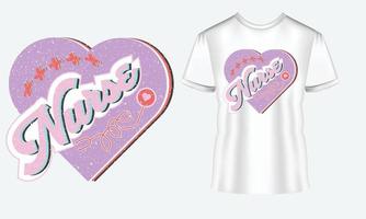 design de camiseta de vetor de amor de enfermeira, design de citações, design de camiseta de tipografia de enfermeira para enfermagem