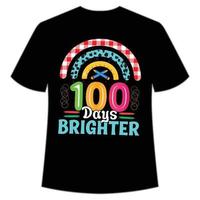 Camiseta 100 dias mais brilhante feliz de volta ao modelo de impressão de camisa do dia da escola, design de tipografia para jardim de infância pré-escola, último e primeiro dia de aula, camisa de 100 dias de escola vetor