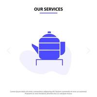 nossos serviços bule de chá china modelo de cartão da web de ícone de glifo sólido chinês vetor
