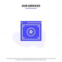 nossos serviços direitos autorais de negócios lei digital on-line ícone de glifo sólido modelo de cartão da web vetor