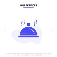 nossos serviços modelo de cartão web de ícone de glifo sólido de serviço de palete de prato de hotel vetor