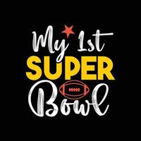 meu primeiro design de camiseta vetorial do super bowl. design de camiseta do super bowl. pode ser usado para imprimir canecas, designs de adesivos, cartões comemorativos, pôsteres, bolsas e camisetas. vetor