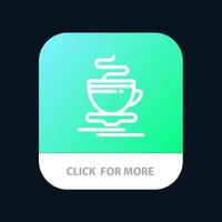 xícara de chá botão de aplicativo móvel de hotel quente versão da linha android e ios vetor